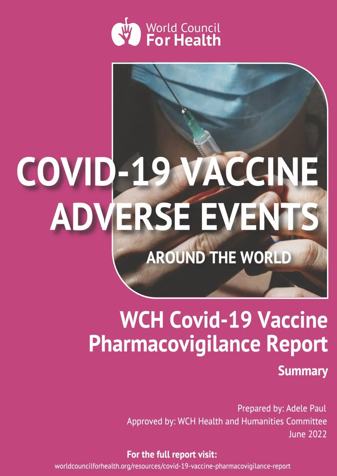 Covid-19 Vaccine Pharmacovigilance Report