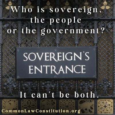 Who is Sovereign, the People or the Government?