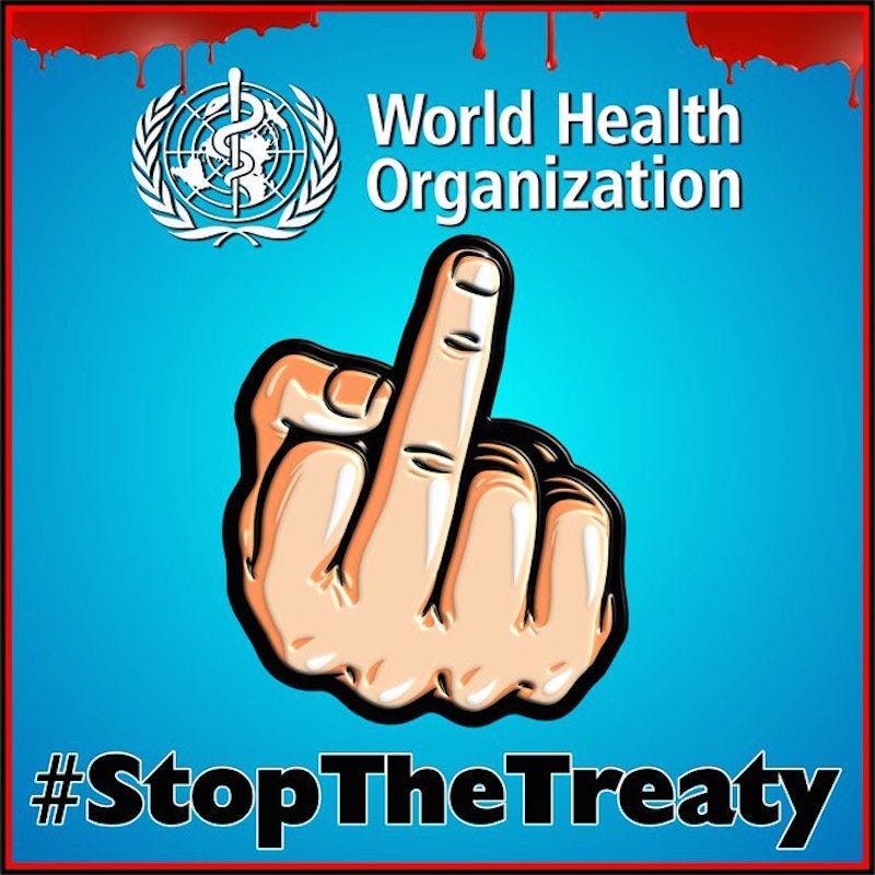 Take action, SIGN THE PETITION to stop the World Health Organization’s invasive and dangerous Pandemic Treaty